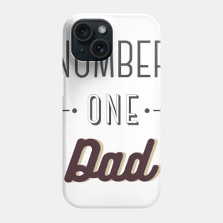 father's day, number one dad Phone Case