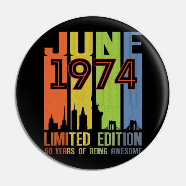 June 1974 50 Years Of Being Awesome Limited Edition Pin by TATTOO project