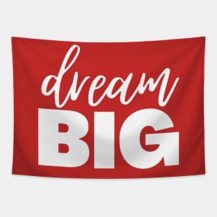 Dream Big Tapestry