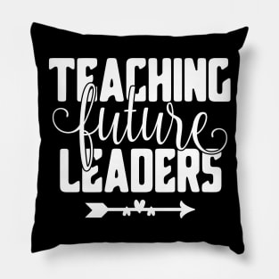 Teaching future leaders Pillow