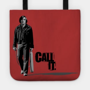 Call It (V1) (Anton Chigurh) Tote