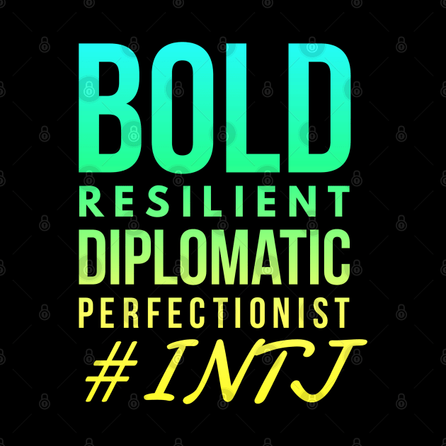 INTJ Bold Resilient Diplomatic Perfectionist by coloringiship