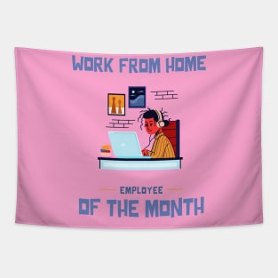 Work From Home Employee of the Month Tapestry