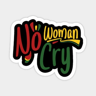 No woman No cry Magnet