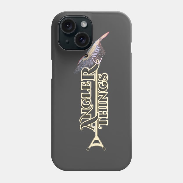 Inshore Angler Things - Funny Fishing Quotes Phone Case by BrederWorks