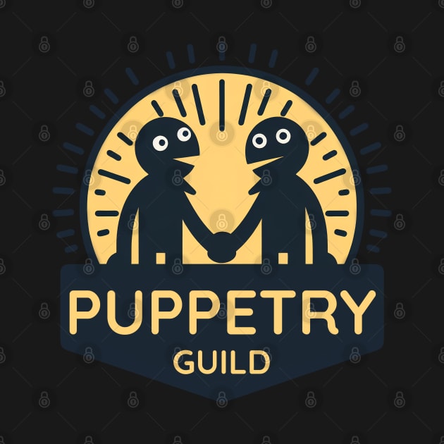 Puppetry Guild by ThesePrints