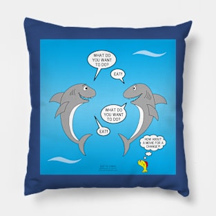 What Sharks Like to Do - Eat! Pillow