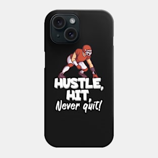 Hustle hit never quit Phone Case