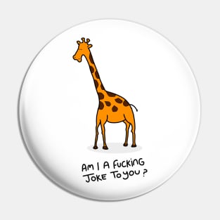 Grumpy Giraffe Pin