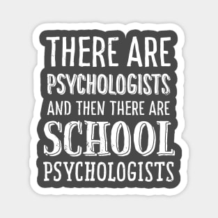 School Psychologist T-Shirt Counselor Therapist Mental Health Magnet