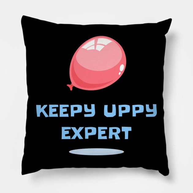 Keepy Uppy Expert Pillow by TidenKanys