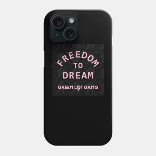 Freedom To Dream - GLG Black Phone Case