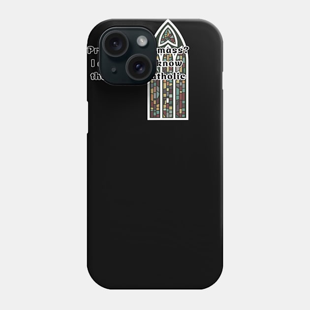 Protons are religious? Phone Case by Tachyon273