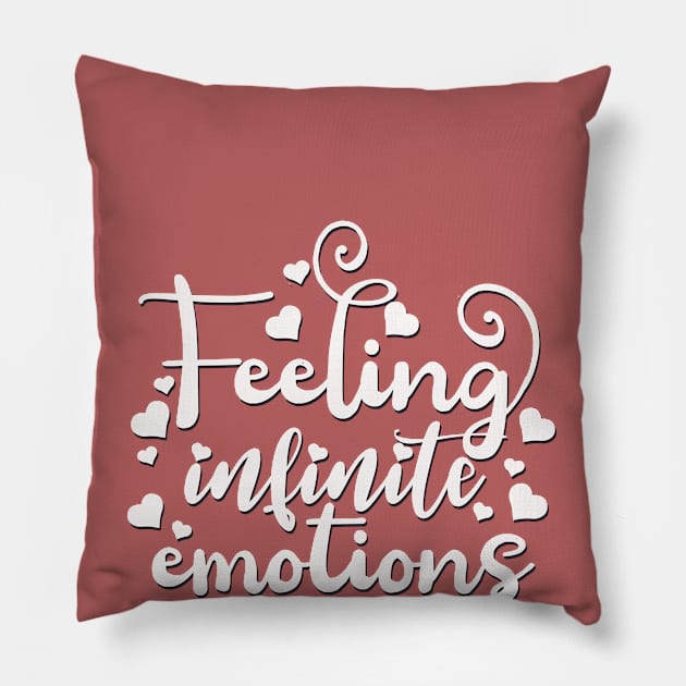 Feeling Infinite Emotions Pillow by BoogieCreates