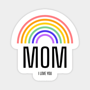 Rainbow Mom Magnet