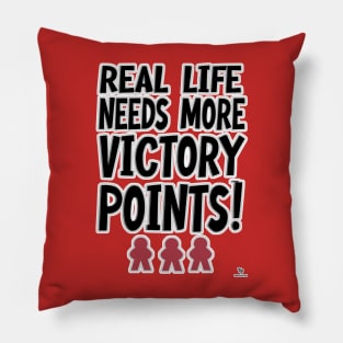 Real Life Victory Points Board Game Humor Motto Pillow