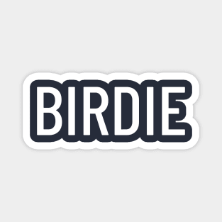 "BIRDIE" TriplePar Shirt Magnet