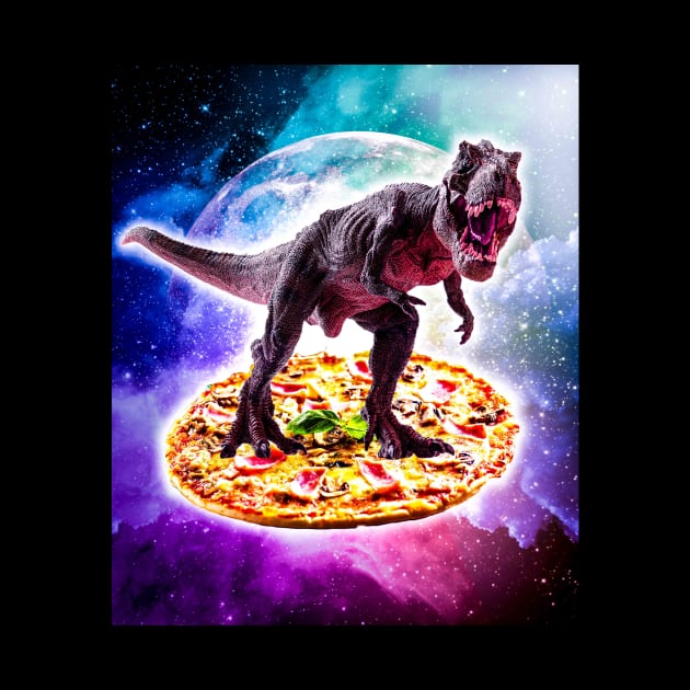 Tyrannosaurus Rex Dinosaur Riding Pizza In Space by Random Galaxy