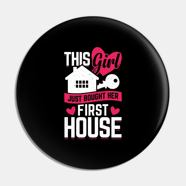 This Girl Just Bought Her First House Pin by Dolde08