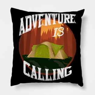 Adventure Is Calling - Camping Campers Pillow