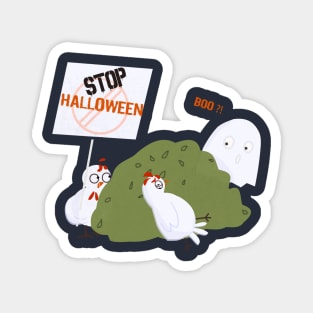 Stop Halloween! Chickens Protest Magnet