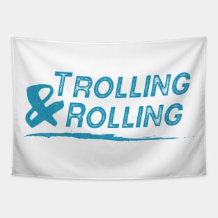 Trolling & Rolling Tapestry