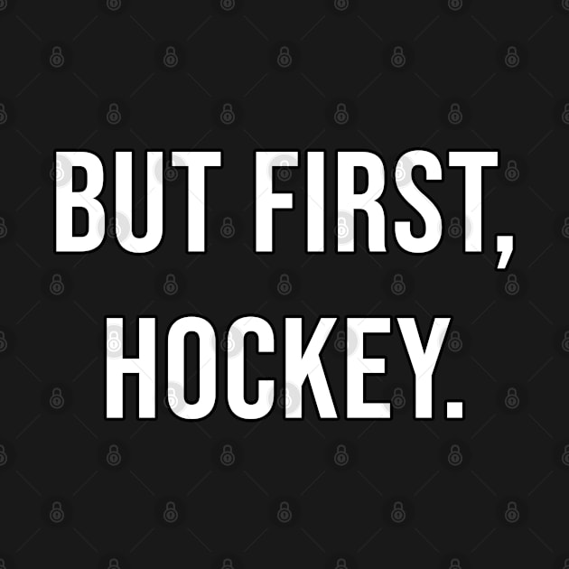 But First, Hockey. by Soul Searchlight