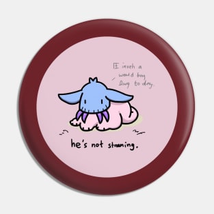 he's not streaming. Pin