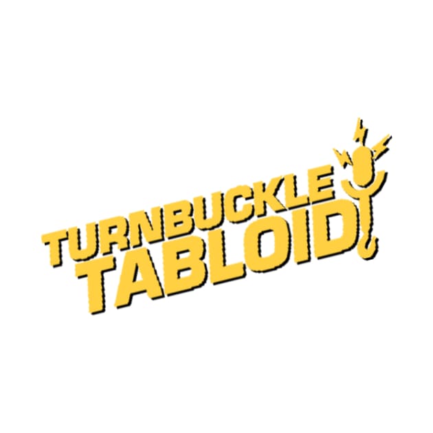 Turnbuckle Tabloid Single Logo by TurnbuckleTabloid