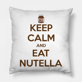 Keep Calm and Eat Nutella Pillow