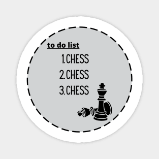 Chess to do list Magnet