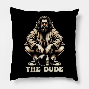 --- The Dude --- The Big Lebowski Pillow