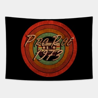 Pro Roe 1973 Tapestry