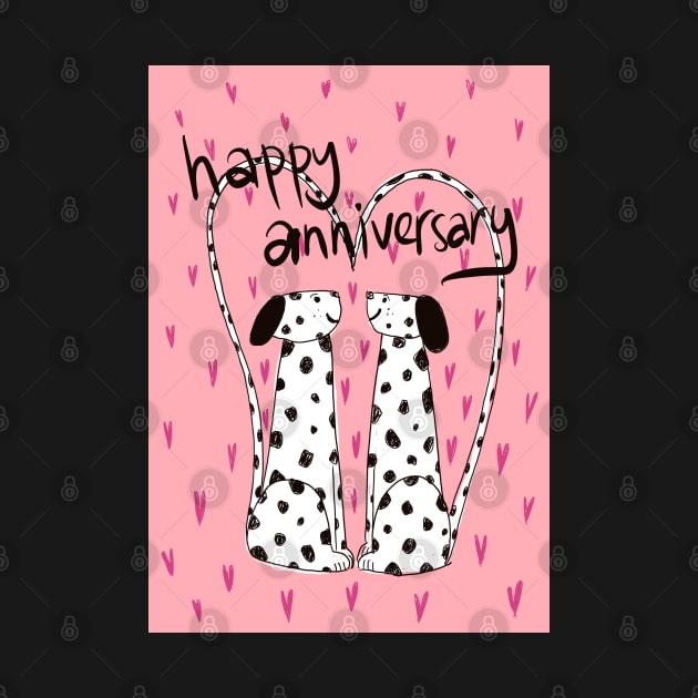 Spotty Dogs Anniversary Greeting by AdamRegester