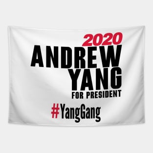 Andrew Yang For President T-Shirt #YangGang 2020 Tapestry