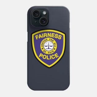 Fairness Police Phone Case