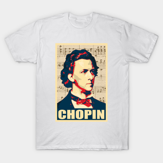 Frederic Chopin Shirt Classical Music Composer 100/% Adult Cotton Shirt