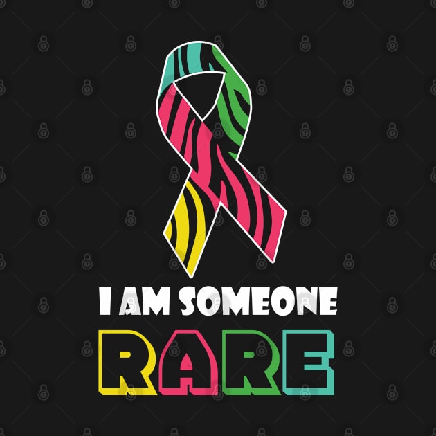 Rare Disease Day 2022 I Am Someone Rare, Disease Awareness by bisho2412