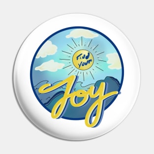 Find your joy Pin