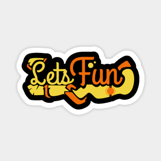 Lets Fun Magnet