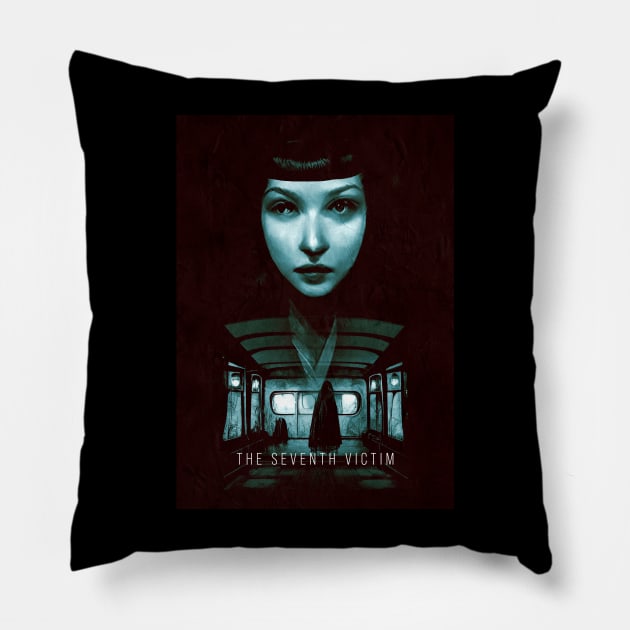 The Seventh Victim (1943) Pillow by MonoMagic