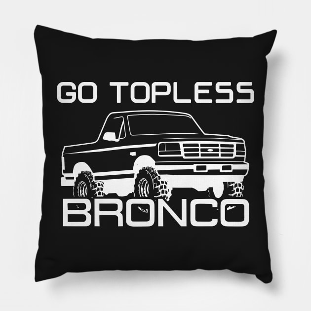 1992-1996 Bronco Topless White Print Pillow by The OBS Apparel