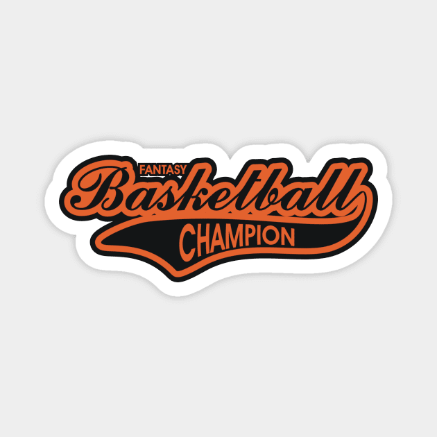 Fantasy Basketball Champion Magnet by FantasySportsSpot