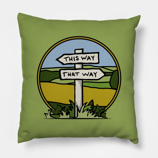 Signpost at a Crossroads Pillow by Phil Tessier