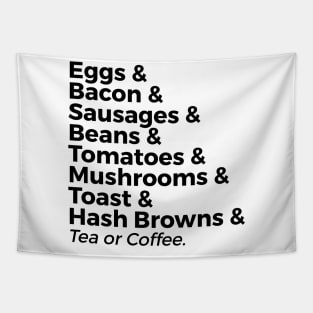 The traditional full breakfast Tapestry