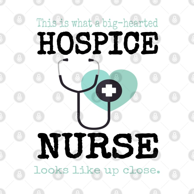 This is What a Big Hearted Hospice Nurse Looks Like Close up by tnts