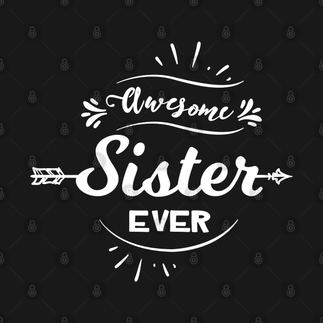 Awesome Sister Ever by edmproject