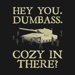 Cozy In There? T-Shirt