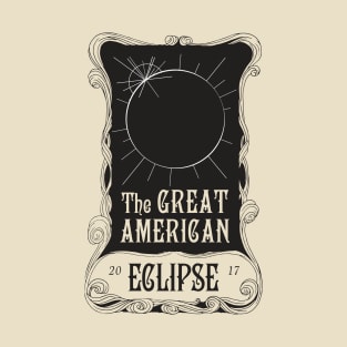 Great American Eclipse T-Shirt