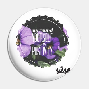 Positivity Pin